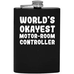 Worlds Okayest Motor-Room Controller - 8oz Hip Drinking Alcohol Flask