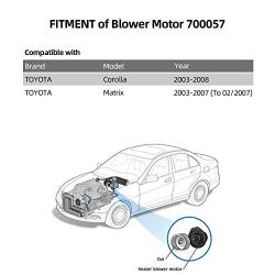 700057 Front HVAC Blower Motor Assembly Compatible with Toyota Corolla (03-08) | Matrix (03-07) OEM Replacement AC Heater Blower Motor with Fan