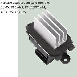 HVAC Blower Motor Resistor Compatible with 2010-2017 Ford Expedition 2010-2014 Ford F-150 2011-2017 Lincoln Navigator Auto Temp Control Replace BL3Z-19E624-A BL3Z19E624A YH-1829 YH1829