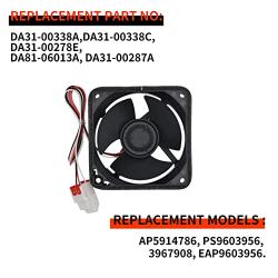Upgraded DA81-06013A, DA31-00287A,DA31-00287E, DA81-00338A, DA81-00338E,Refrigerator Evaporator Fan Motor, Fit for Samsung Refrigerator