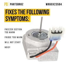 WR60X31522 WR60X23584 Evaporator Fan Motor by PartsBroz - Compatible GE Hotpoint Refrigerator Parts - Replaces AP6977246 WR60X28783 WR60X10141 WR60X10346 - Upgraded Assembly with Wire Harness