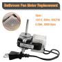 Universal Bathroom Vent Fan Motor SM550 Electric Motors Kit 50CFM 120V 3000 RPM Replace EM550 C01575 EM750 65100 VFM100 by Fetechmate