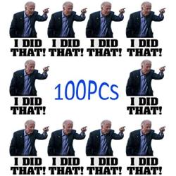 I Did That Biden Stickers, 100Pcs 1.97x1.41 Inches Pointed to Your Right - Funny Sticker for Car Motorcycle Helmet Laptop Window (A)